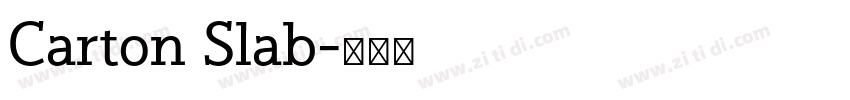 Carton Slab字体转换
